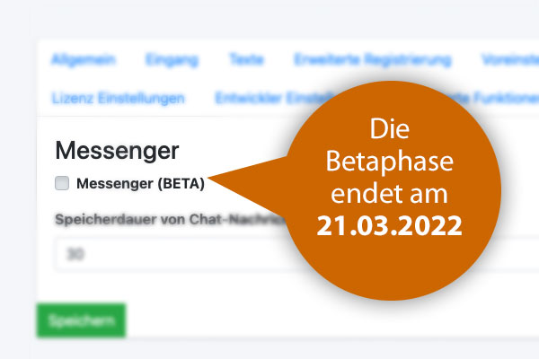 Die Messenger BETA-Phase endet am 21.03.2022
